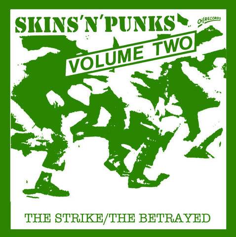 The Strike / Betrayed - Skins 'N' Punks - Volume Two