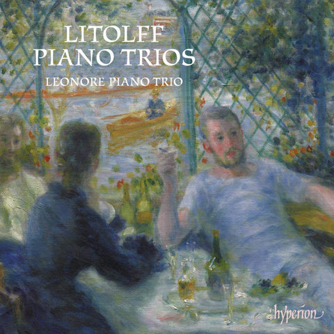 Litolff - Leonore Piano Trio - Piano Trios