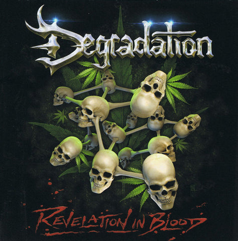 Degradation - Revelation In Blood