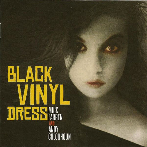 Mick Farren And Andy Colquhoun - Black Vinyl Dress