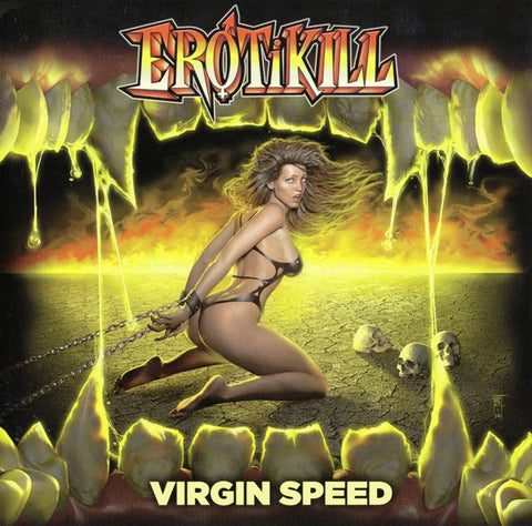 Erotikill - Virgin Speed