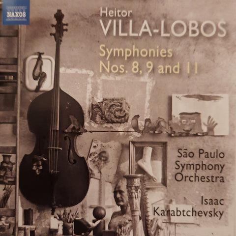 Heitor Villa-Lobos – São Paulo Symphony Orchestra, Isaac Karabtchevsky - Symphonies Nos. 8, 9 And 11