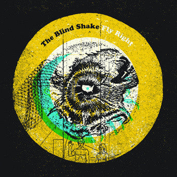 The Blind Shake - Fly Right
