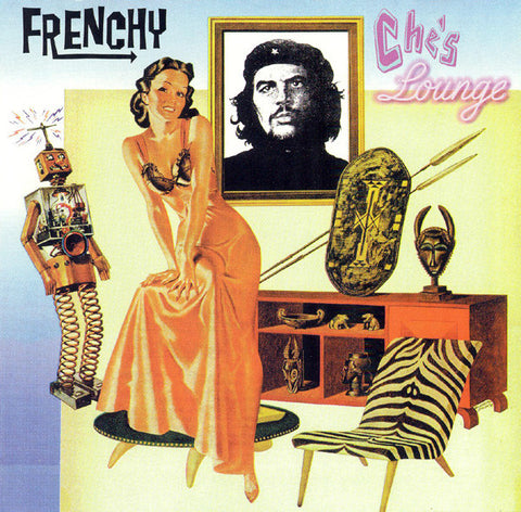 Frenchy - Che's Lounge