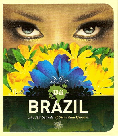 Various - Brazil: The Nü Sounds Of Brazilian Grooves