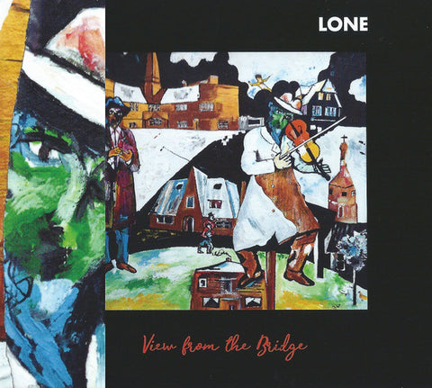 Lone - View From The Bridge