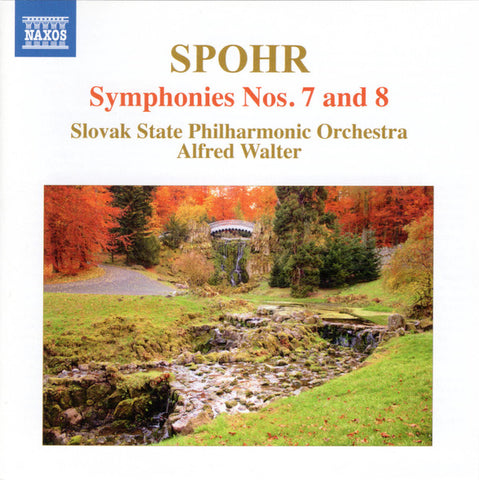 Louis Spohr, Slovak State Philharmonic Orchestra, Košice, Alfred Walter - Symphonies Nos. 7 And 8