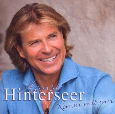 Hansi Hinterseer - Komm Mit Mir