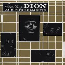 Dion & The Belmonts - Presenting Dion And The Belmonts