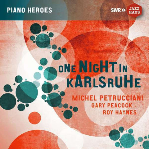 Michel Petrucciani Trio, Michel Petrucciani, Gary Peacock, Roy Haynes - One Night In Karlsruhe