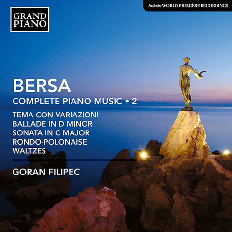 Bersa, Goran Filipec - Complete Piano Music • 2