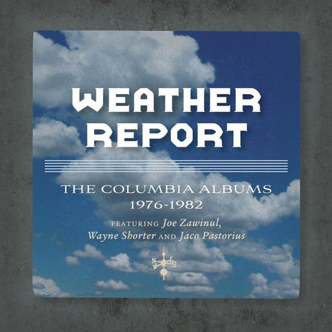 Weather Report - The Columbia Albums 1976-1982