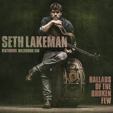 Seth Lakeman, Wildwood Kin - Ballads Of The Broken Few