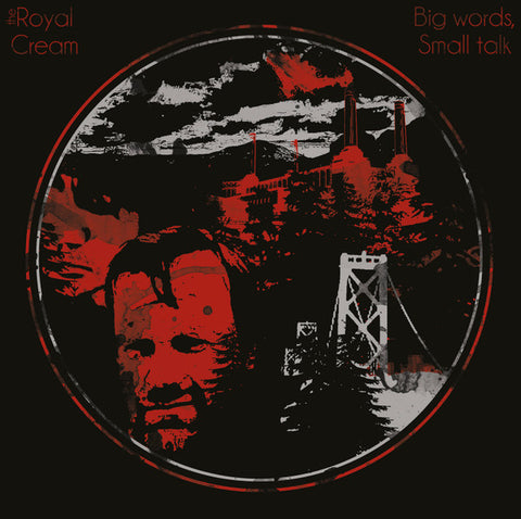 The Royal Cream - Big Words, Small Talk