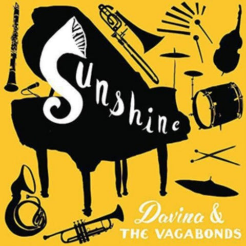 Davina & The Vagabonds - Sunshine