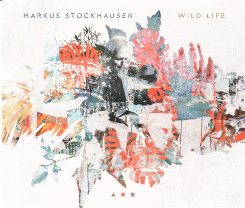 Markus Stockhausen - Wild Life