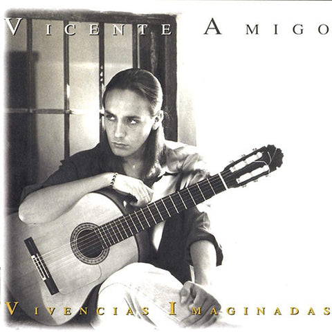 Vicente Amigo - Vivencias Imaginadas