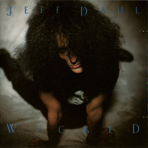 Jeff Dahl - Wicked