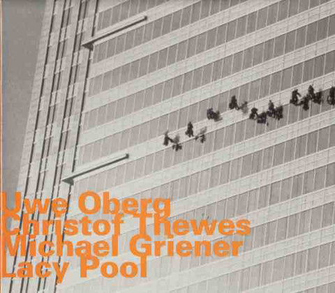 Lacy Pool : Uwe Oberg, Christof Thewes, Michael Griener - Lacy Pool