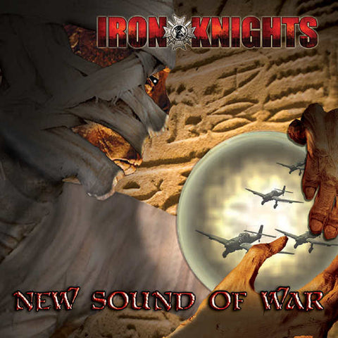 Iron Knights - New Sound Of War