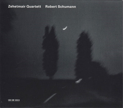 Zehetmair Quartett - Robert Schumann, - Robert Schumann