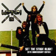 Weapon UK - Set the Stage Alight - 35th Anniversary Edition
