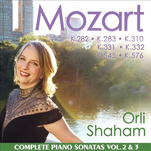 Mozart, Orli Shaham - Complete Piano Sonatas Vol.2 & 3