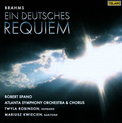 Brahms, Robert Spano, Atlanta Symphony Orchestra & Chorus, Twyla Robinson, Mariusz Kwiecień - Ein Deutsches Requiem, Op. 45