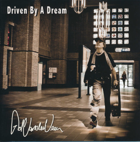 Ad Vanderveen - Driven By A Dream