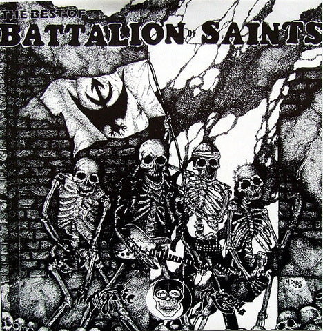 Battalion Of Saints - The Best Of The Battalion Of Saints - Rock In Peace