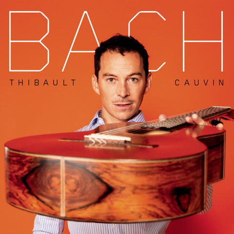 Thibault Cauvin - Bach