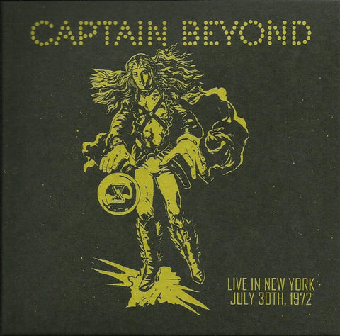 Captain Beyond - Live In New York - July 30th, 1972