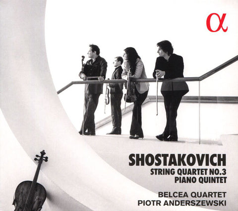 Shostakovich - Belcea Quartet, Piotr Anderszewski - String Quartet No. 3 / Piano Quintet