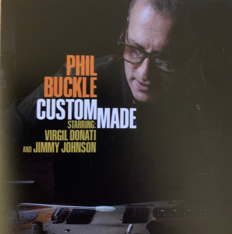 Phil Buckle, Virgil Donati, Jimmy Johnson - Custom Made