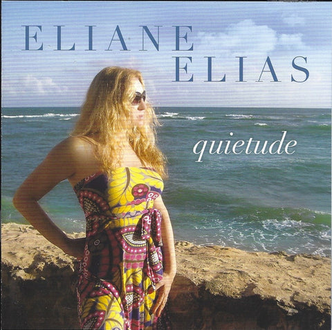 Eliane Elias - Quietude