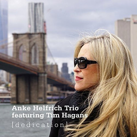 Anke Helfrich Trio featuring Tim Hagans - Dedication