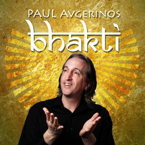 Paul Avgerinos - BHAKTI