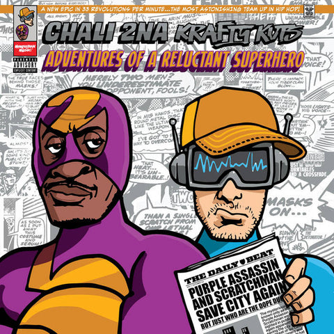 Chali 2NA, Krafty Kuts - Adventures Of A Reluctant Superhero