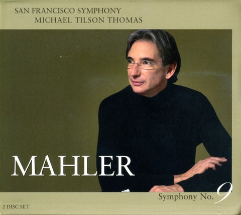 Mahler - San Francisco Symphony, Michael Tilson Thomas - Symphony No. 9