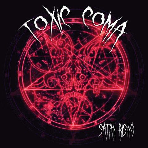 Toxic Coma - Satan Rising