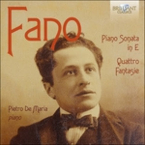 Fano, Pietro De María - Piano Sonata In E - Quattro Fantasie