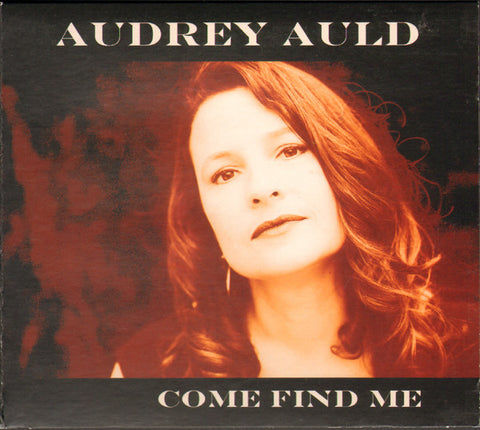 Audrey Auld - Come Find Me