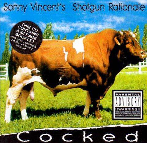 Sonny Vincent 's Shotgun Rationale - Cocked