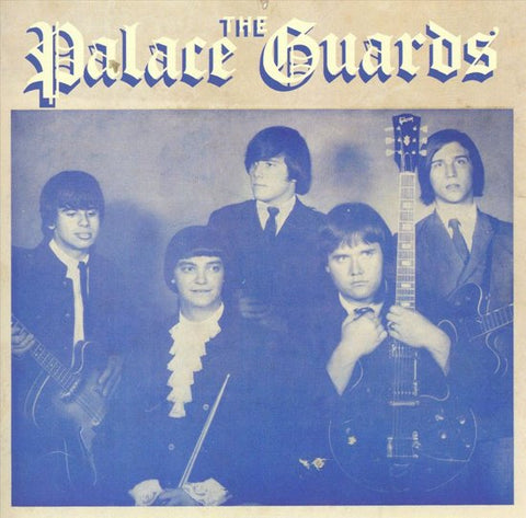 The Palace Guards - The Palace Guards