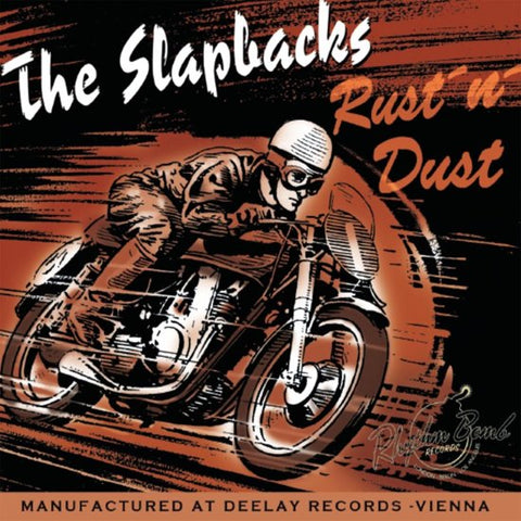 The Slapbacks - Rust'n'Dust