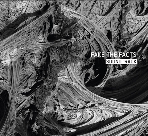 Fake The Facts, - Soundtrack