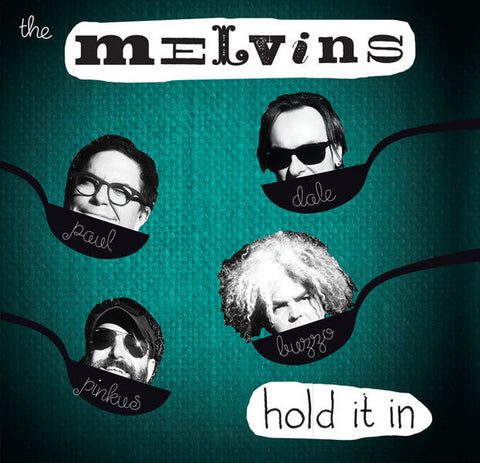 The Melvins - Hold It In