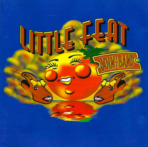 Little Feat - Join The Band