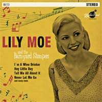 Lily Moe & The Barnyard Stompers - Lily Moe & The Barnyard Stompers