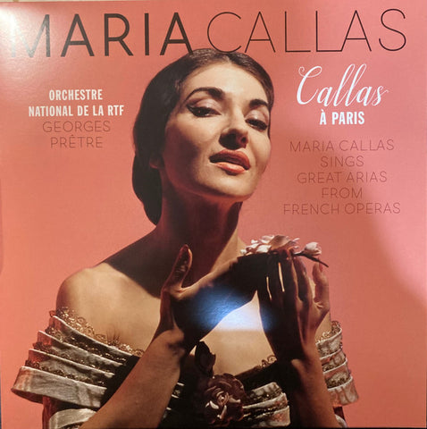 Maria Callas - Callas À Paris